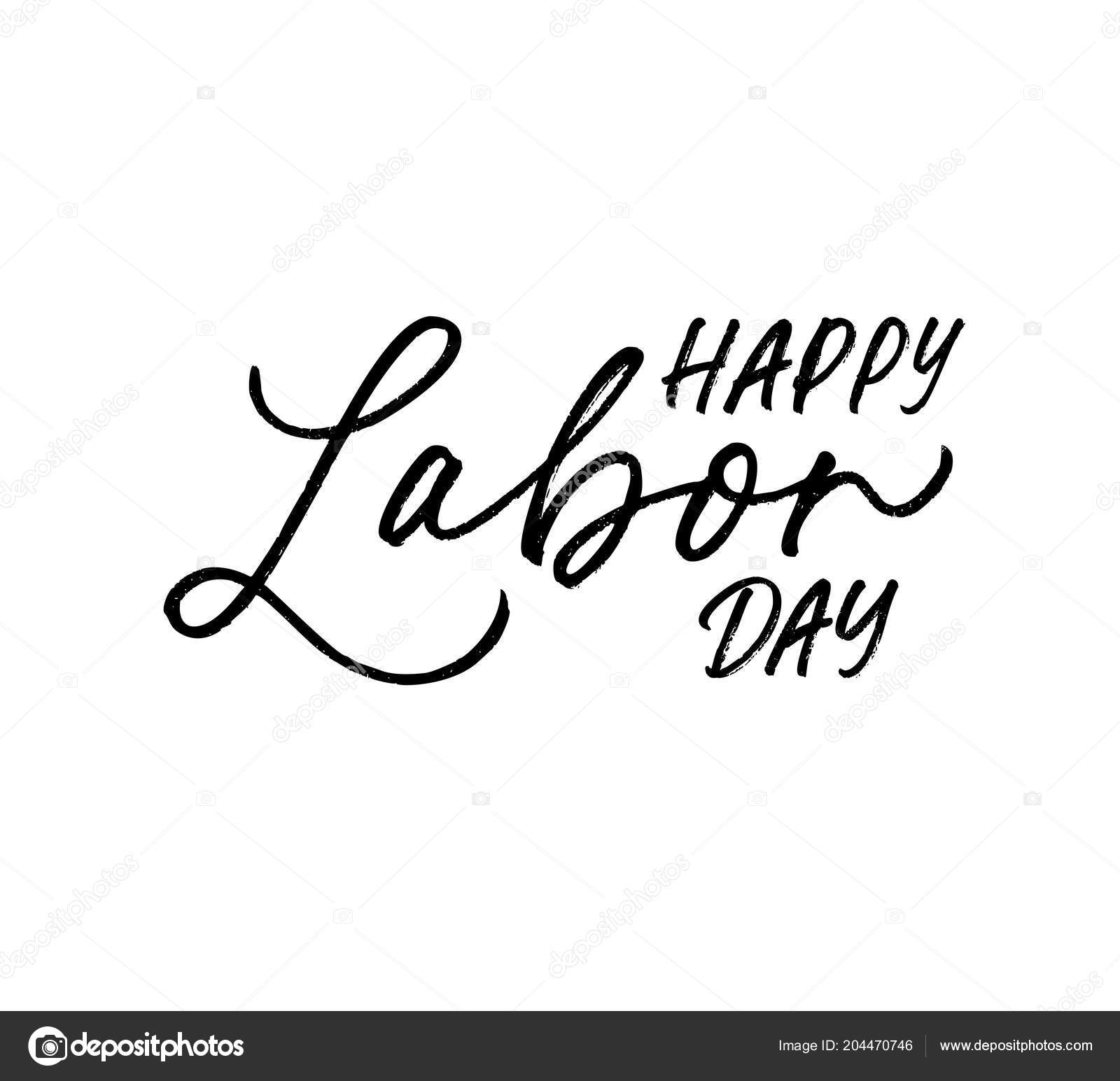 Happy Labor day phrase. Holiday lettering. Ink illustration. Modern brush calligraphy. Isolated on white background.